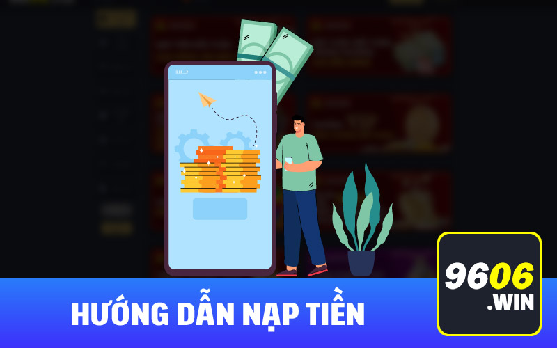 Hướng dẫn nạp tiền