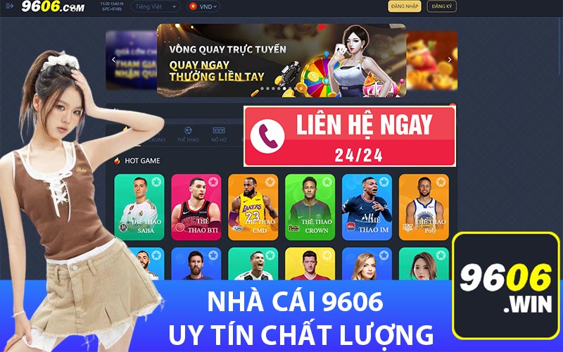 Nhà cái 9606 uy tín chất lượng