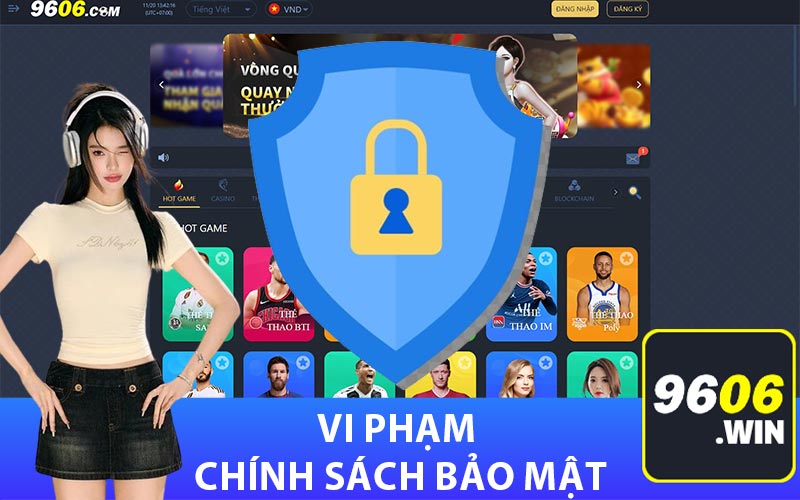 Vi phạm chính sách bảo mật